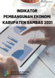 Economic Development Indicators Of Sambas Regency 2021