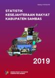 Statistik Kesejahteraan Rakyat Kabupaten Sambas 2019