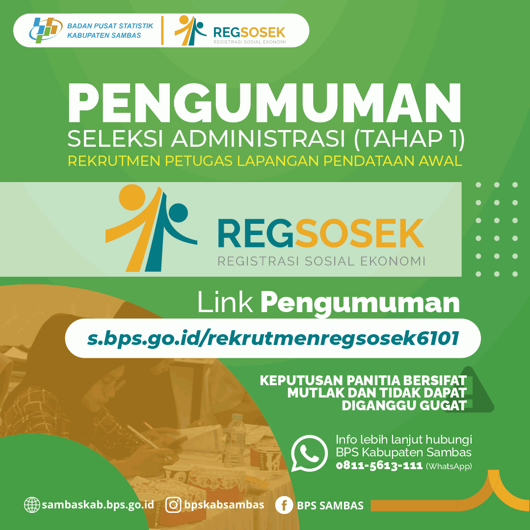 Pengumuman Hasil Seleksi Administrasi (Tahap 1) Rekrutmen Petugas Lapangan Pendataan Awal Regsosek