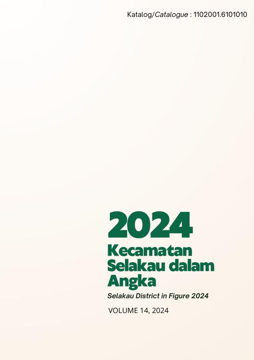 Kecamatan Selakau Dalam Angka 2024