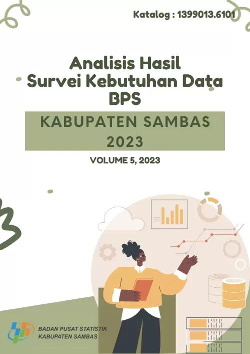 Analysis of the results of Sambas Regency Data Needs Survey 2023