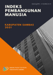 Indeks Pembangunan Manusia Kabupaten Sambas 2021